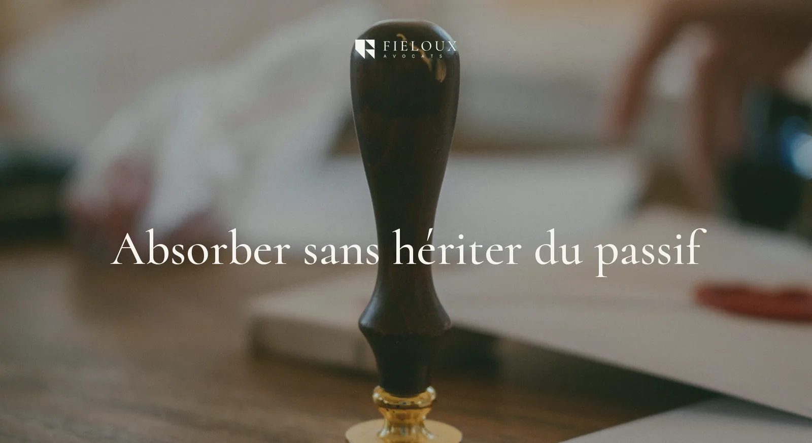 Comment préparer et sécuriser une fusion-absorption ?