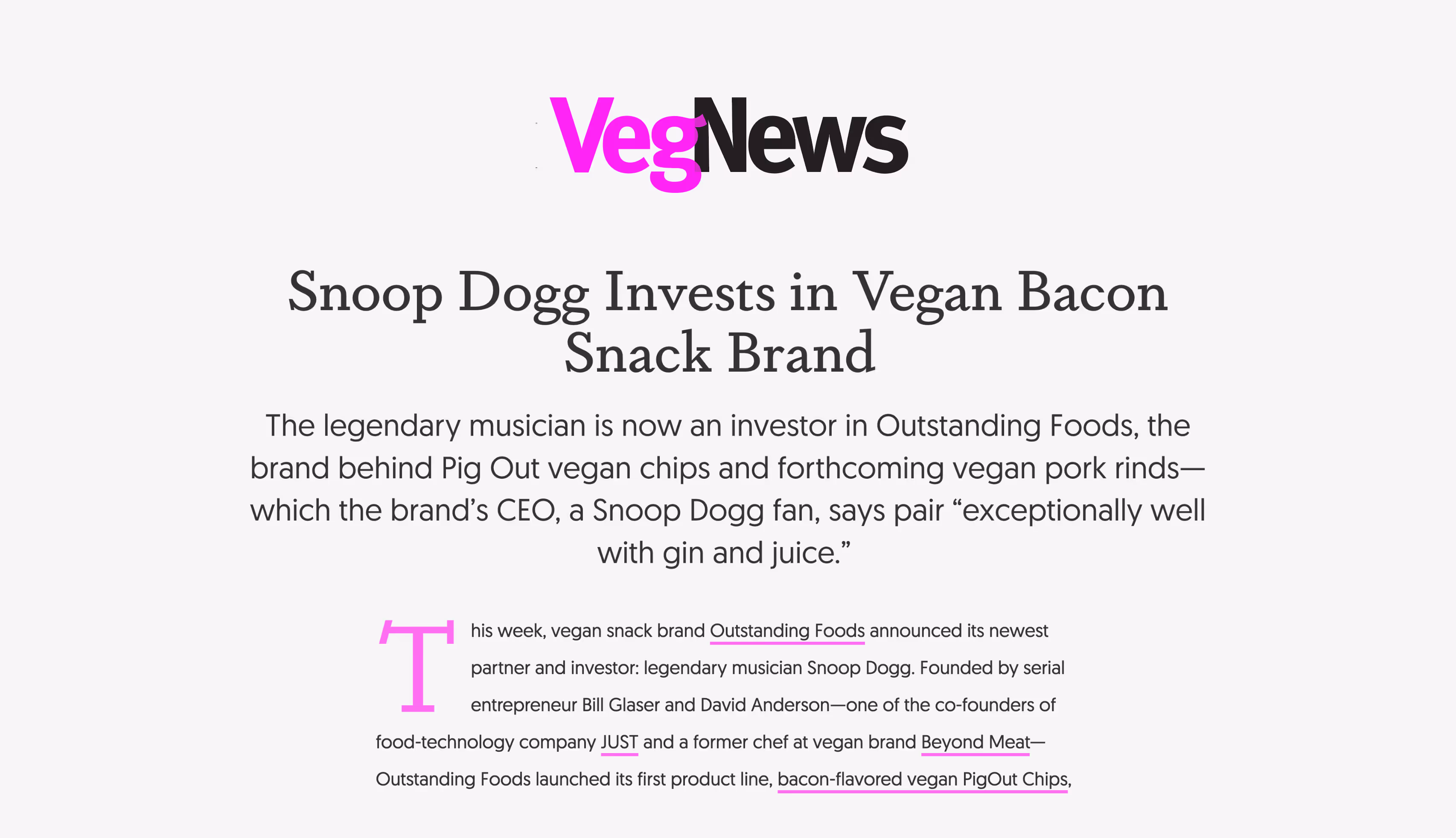 VegNews article, "Snoop Dogg Invests in Vegan Bacon Snack Brand," on Outstanding Foods