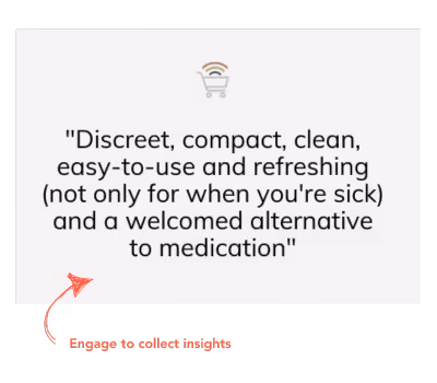 User feedback: "Discreet, compact, clean, easy-to-use and refreshing (not only for when you're sick) and a welcomed alternative to medication." 