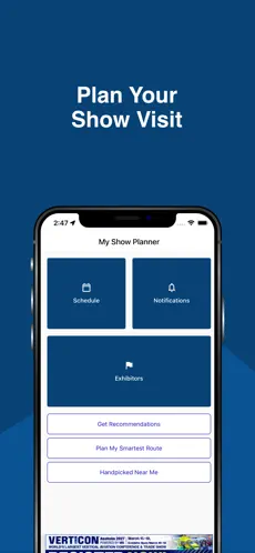 Mobile app screen titled 'My Show Planner' displaying three main buttons: Schedule, Notifications, and Exhibitors, with additional options below for Get Recommendations, Plan My Smartest Route, and Handpicked Near Me, against a blue background with the heading 'Plan Your Show Visit.'