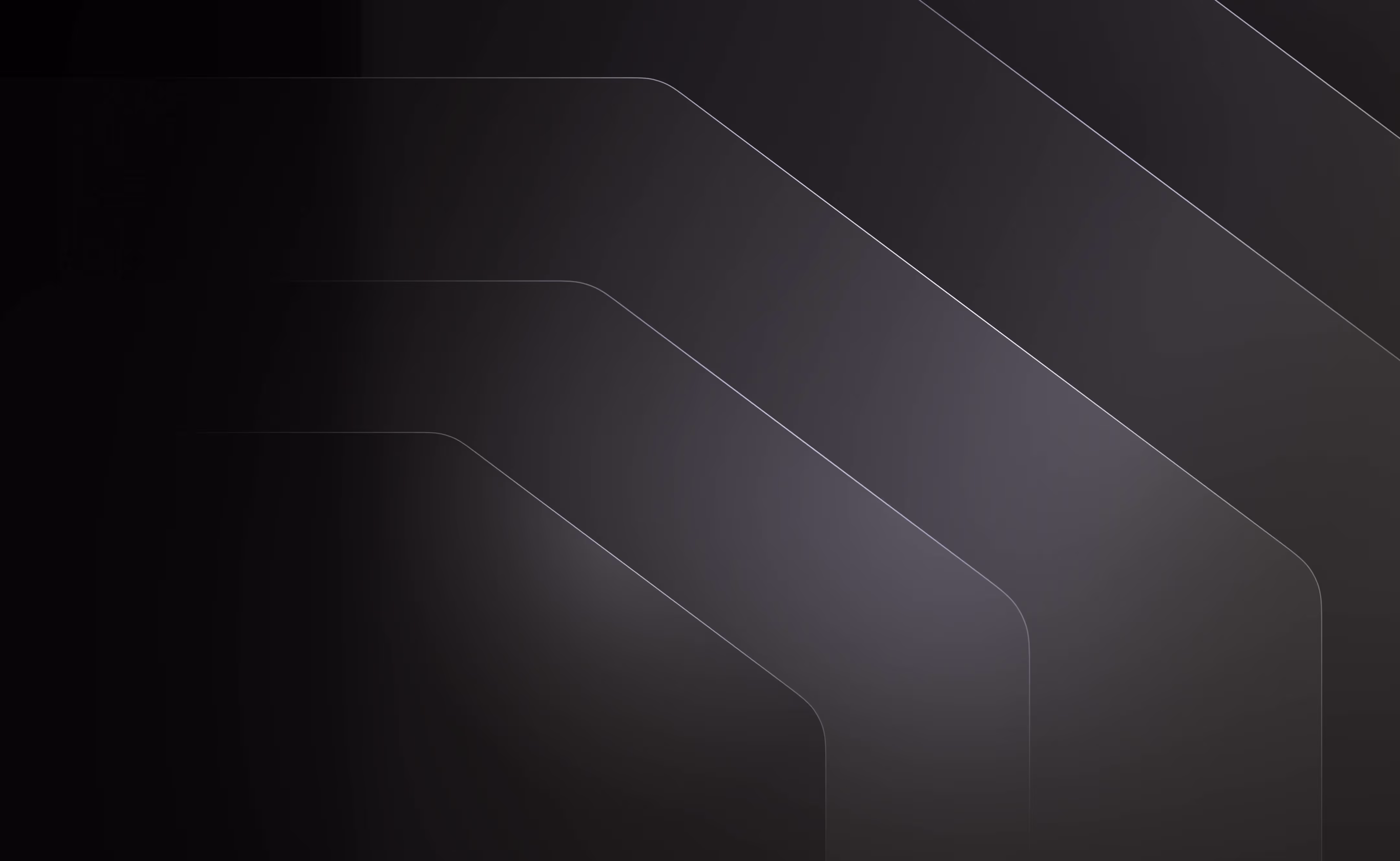 Dark abstract background with subtle angled lines and rounded corners forming layered shapes.