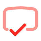 Red checkmark inside a rounded rectangular speech bubble outline.