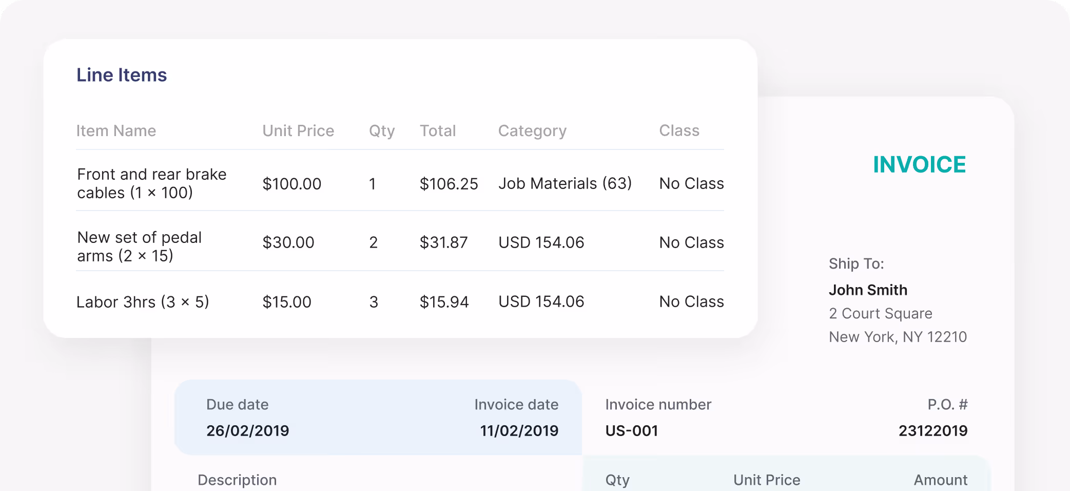 Invoice with line items: front and rear brake cables $106.25, new pedal arms $31.87, labor 3 hours $15.94, shipped to John Smith in New York, invoice date 11/02/2019, due date 26/02/2019.