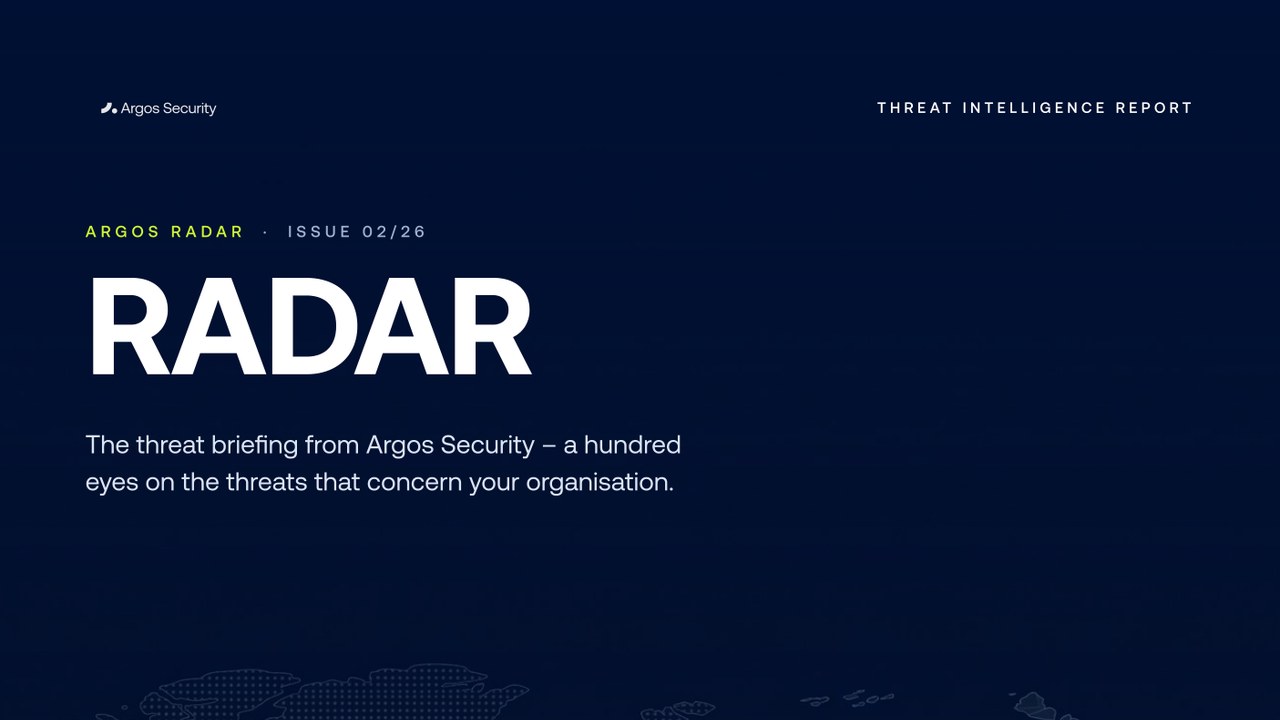 Cover ARGOS RADAR Threat Intelligence Report issue 02/26, English edition