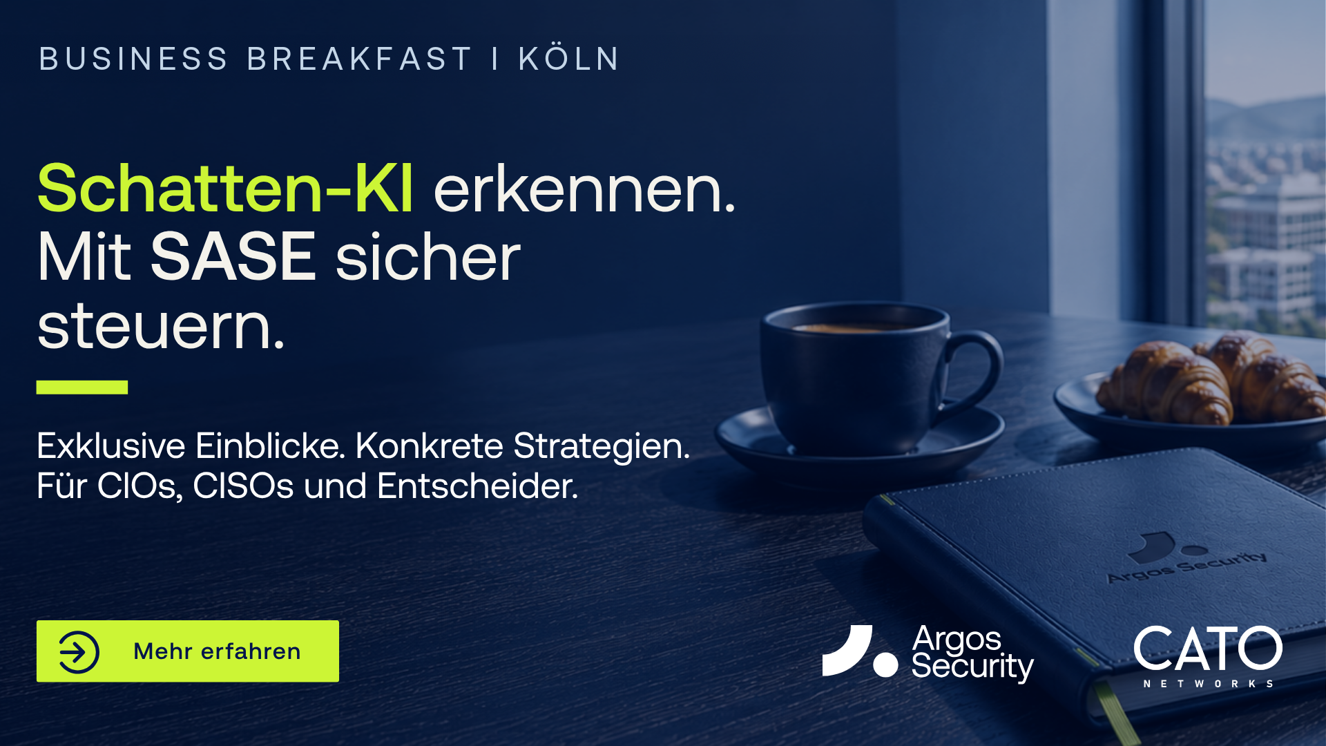 Business Breakfast in Köln: Schatten-KI erkennen und mit SASE sicher steuern