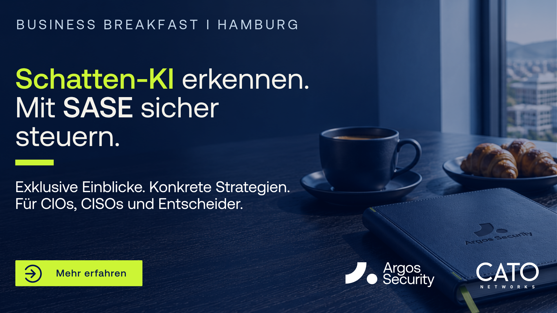 Business Breakfast in Hamburg: Schatten-KI erkennen und mit SASE sicher steuern