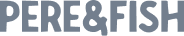 Père & Fish