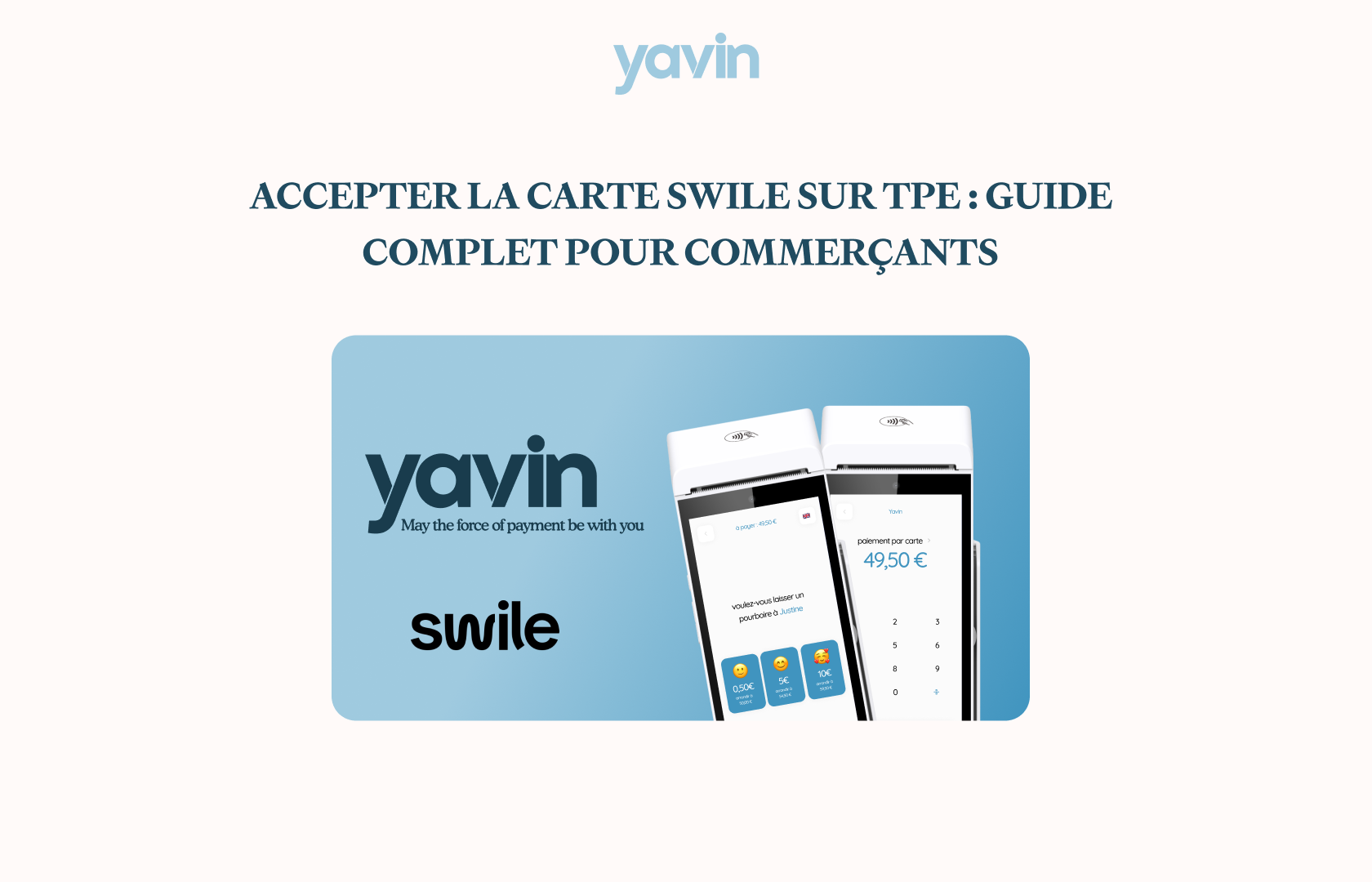 Accepter la carte Swile sut TPE : Guide complet