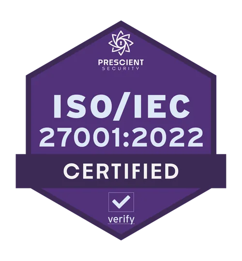 Purple hexagonal badge displaying Prescient Security logo and text ISO/IEC 27001:2022 Certified with a verification checkmark.
