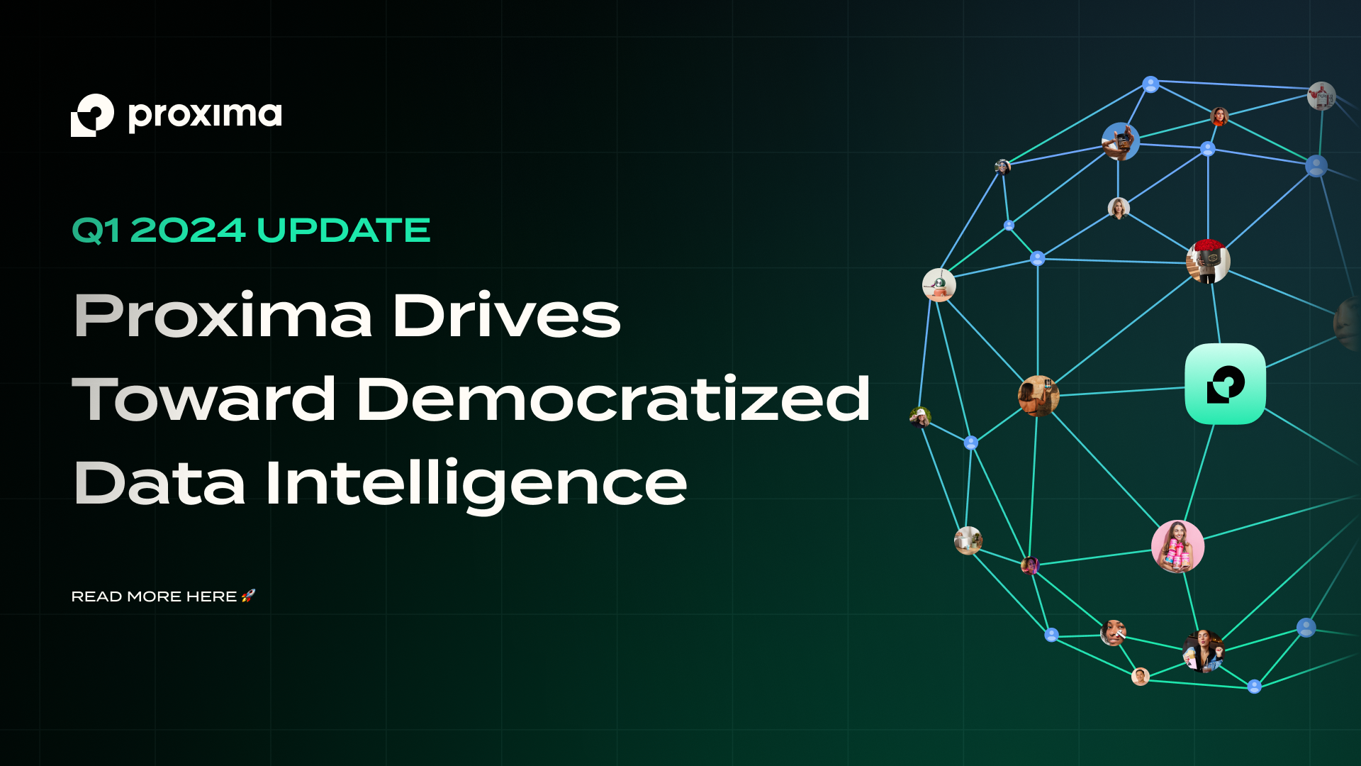 Proxima Q1 2024 Recap
