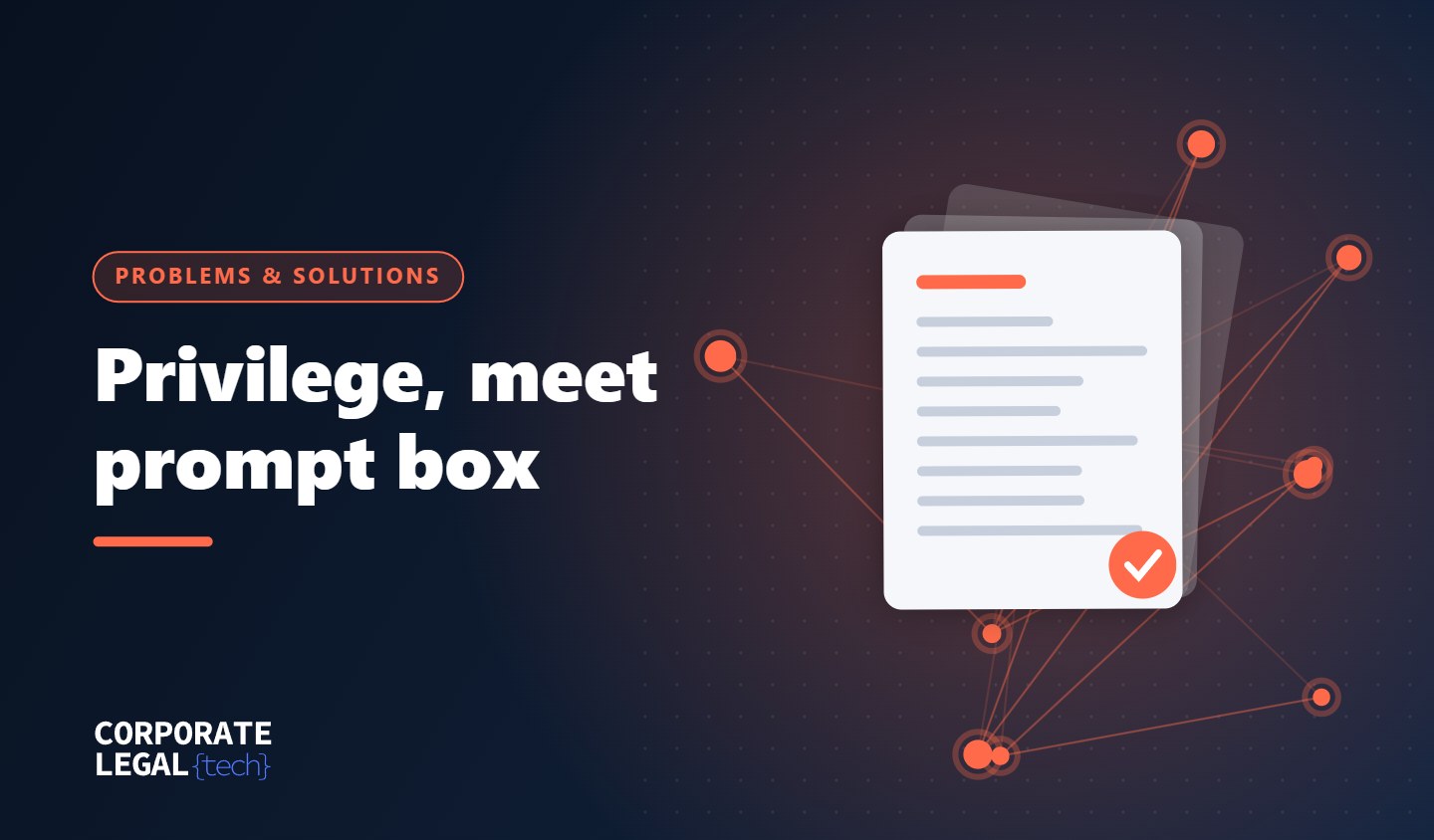 Problem: Your Employees Are Typing Legal Questions Into Public Chatbots