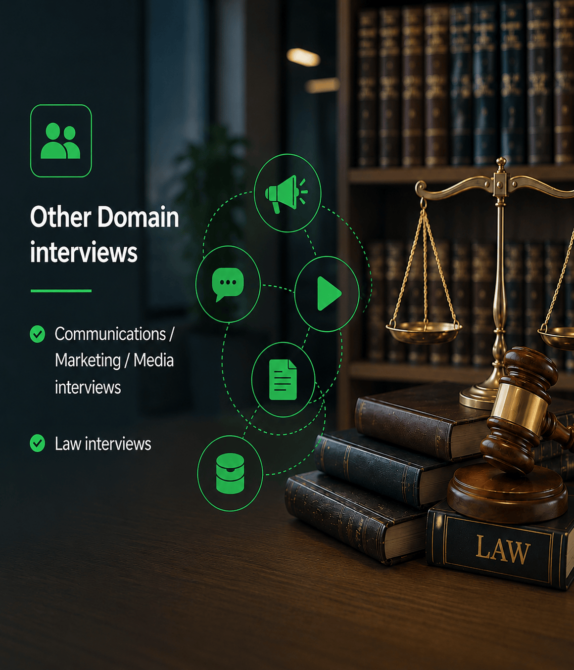 Law books, gavel, and scales of justice on a desk with text about interviews in communications and law.