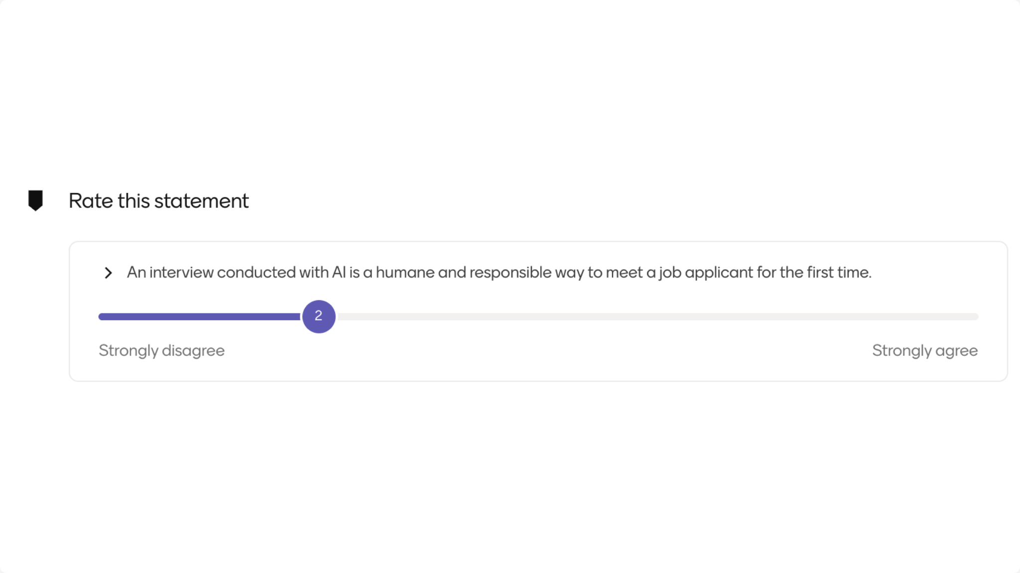 Mentimeter poll result: average score of 2.0 out of 5 on the statement 'An interview conducted with AI is a humane and responsible way to meet a job applicant for the first time'