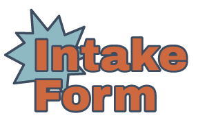 Graphic with the text 'Intake Form' in bold orange letters over a blue starburst shape.