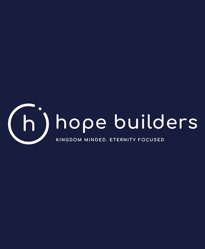 Hope Builders logo with lowercase 'h' inside a circular design and the tagline 'Kingdom minded. Eternity focused.' on a dark blue background.