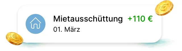 Monatliche Mietausschüttung aus strukturiertem Immobilien-Miteigentum
