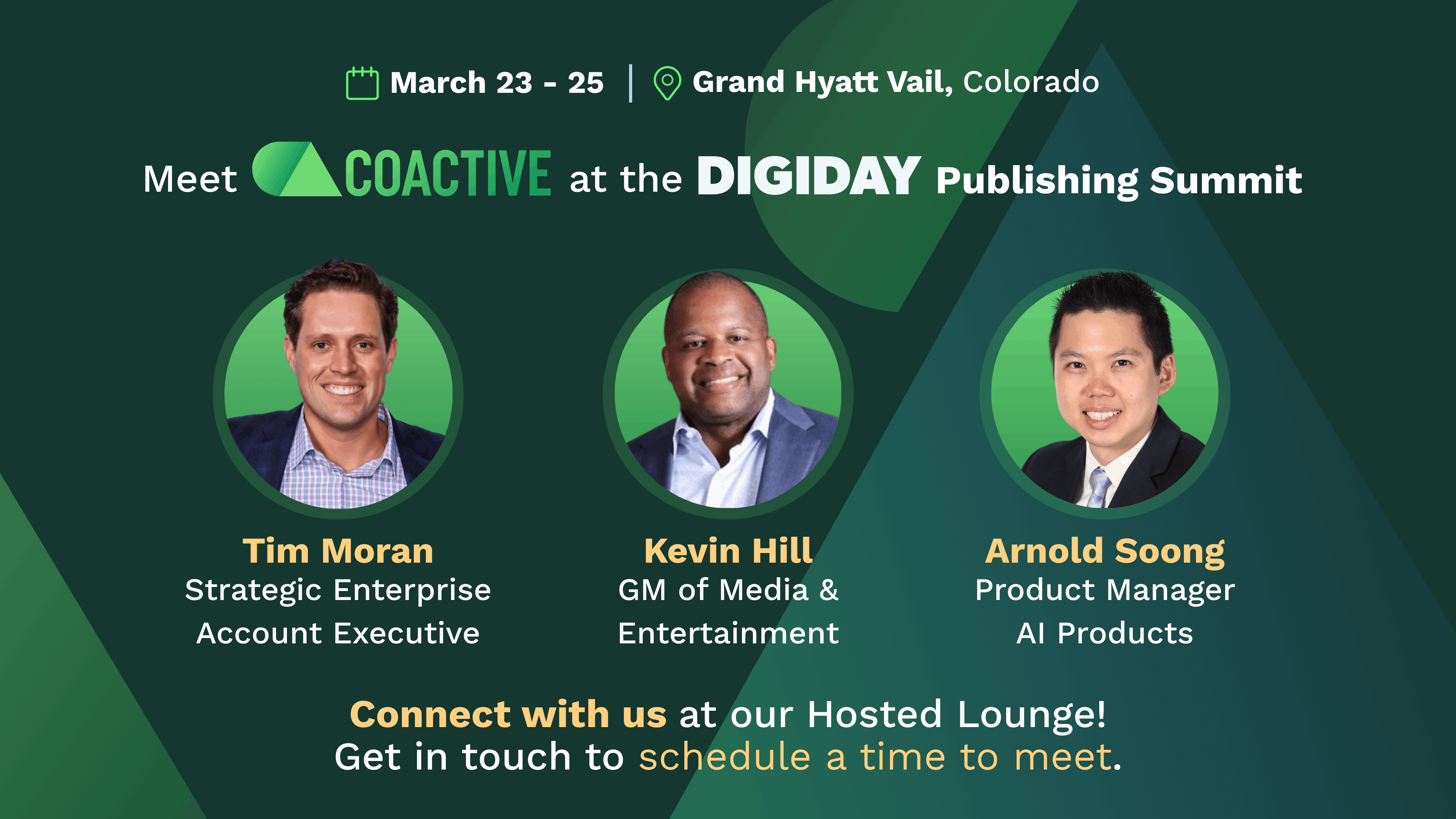 Join Coactive at Digiday's Publishing Summit in Vail from March 23 - 25 to talk contextual advertising optimization.