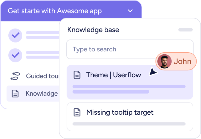 Dropdown labeled 'Get started with Awesome app' with checkmarks and options for guided tour and knowledge base; adjacent search box titled 'Knowledge base' with results including 'Theme | Userflow' highlighted and user icon labeled John.