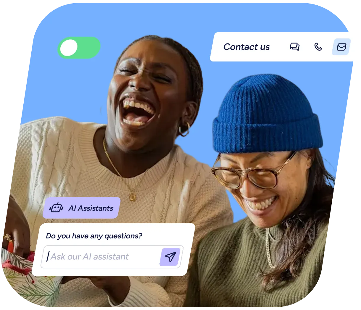 Two women laughing together, one wearing a white sweater and the other wearing a blue beanie and glasses, with a chat interface overlay showing AI assistant text input and contact icons on a blue background.