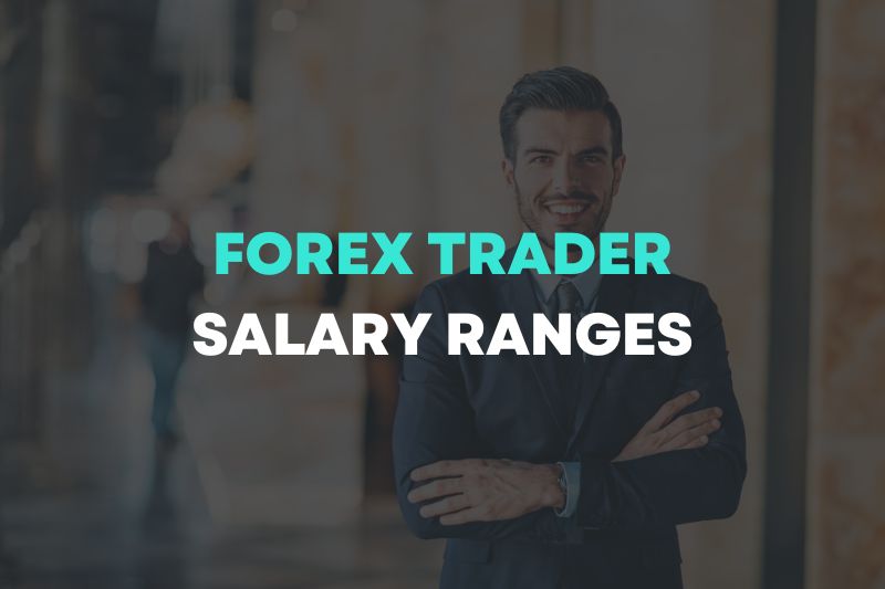Forex Trader Salary: How Much Can You Earn as a Prop Trader?