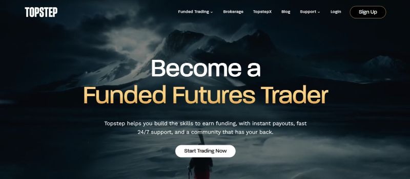 Topstep homepage highlighting its funded futures trading program, instant payouts, trader support, and community access