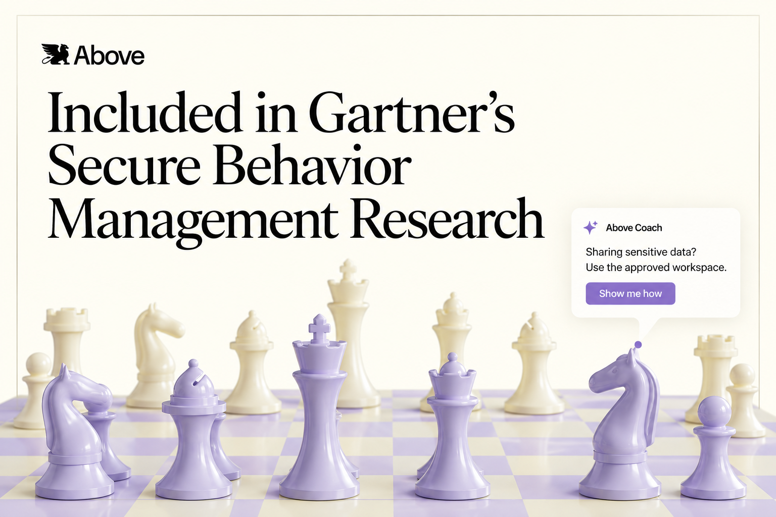 Above included in Gartner’s Secure Behavior Management research, with chess pieces and an illustrative inline coaching message.