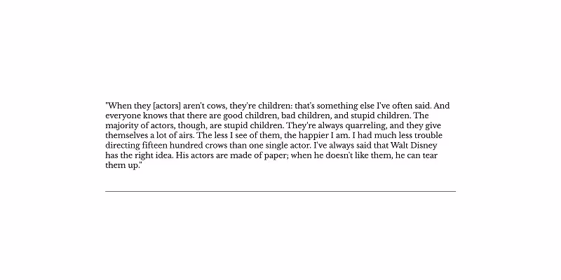 Text quote reflecting on actors as children with varying behaviors and Walt Disney's idea of actors as paper he can tear.