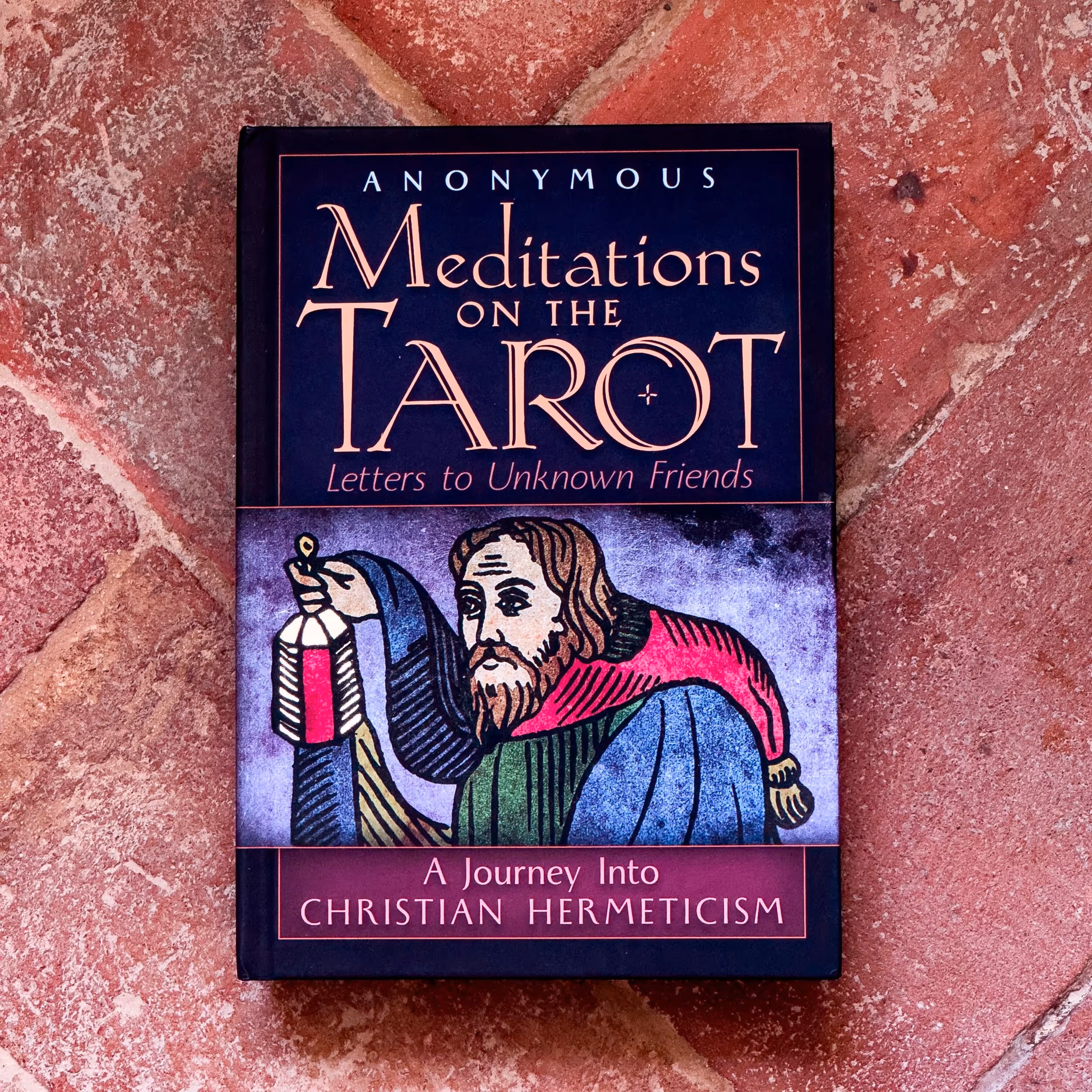 Meditations on the Tarot