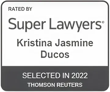 Trusted badge stating Kristina Jasmine Ducos was rated by Super Lawyers and selected in 2022 by Thomson Reuters.