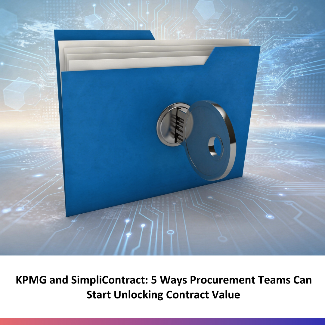 KPMG and SimpliContract - 5 Ways to Unlock Procurement Contract Value