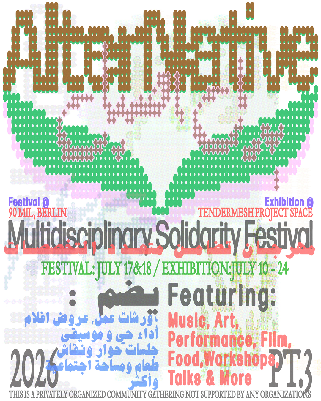 Alter-Native, 17 & 18 JULY 2026, is an independently organized, community-driven fundraising festival series. A temporary home for those navigating grief, uncertainty, anger, memory, hope, and belonging. A space where art becomes a way of making sense of the world together. 