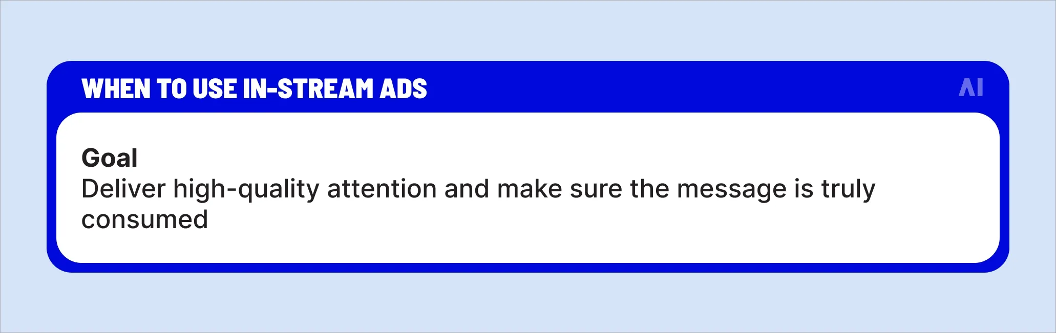 When to use in-stream ads