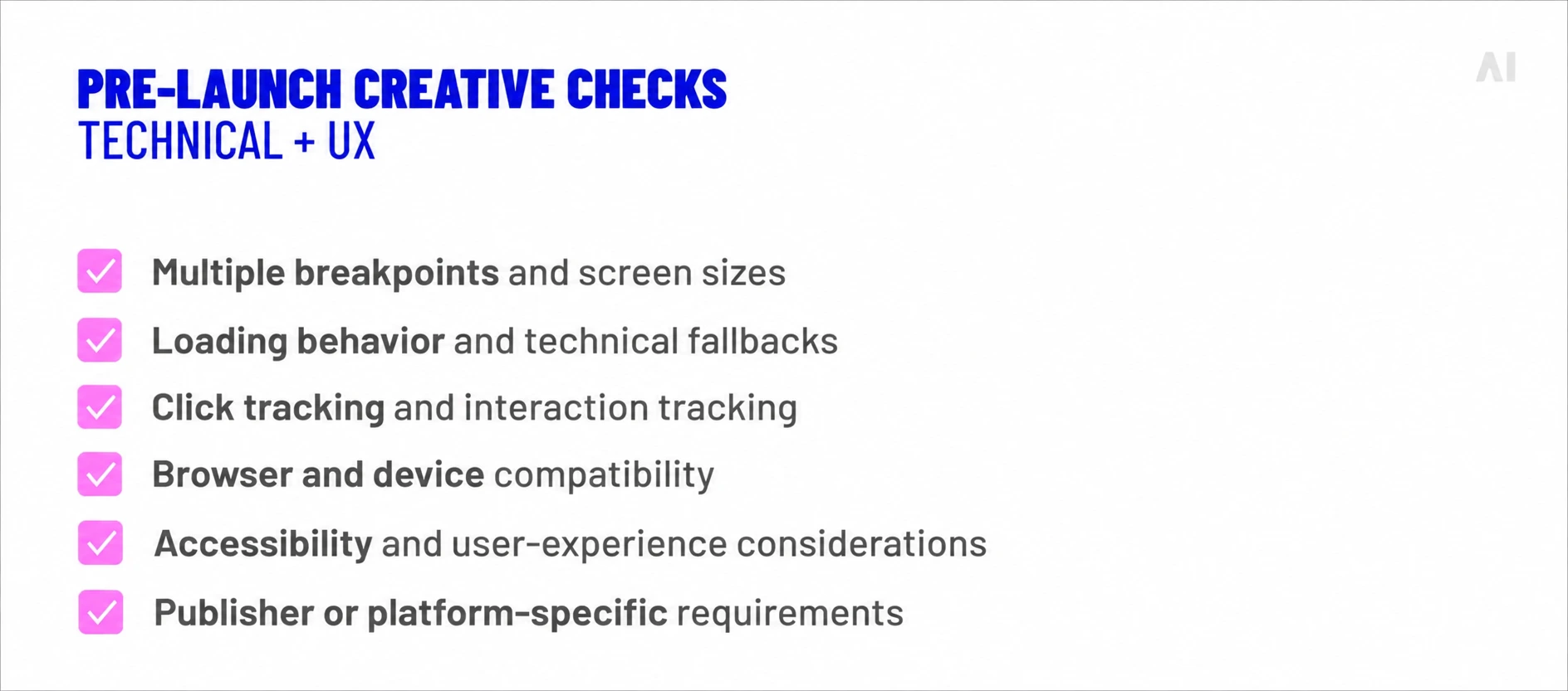 Pre-launch banner ad checklist covering screen sizes, loading behavior, tracking, browser compatibility, accessibility, and platform requirements