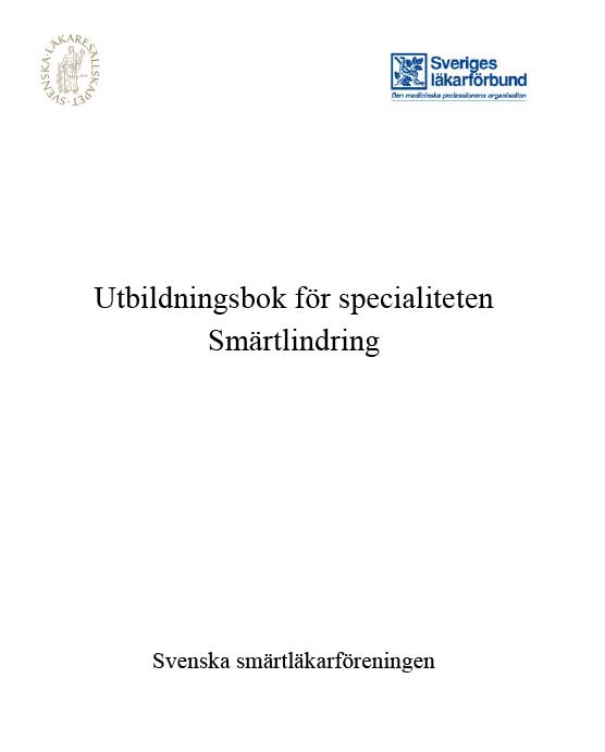 Omslag till utbildningsbok för specialiteten Smärtlindring från Svenska smärtlääkaföreningen och Sveriges läkarförbund.