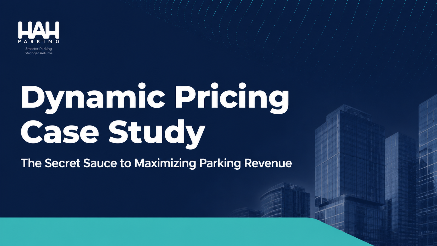 Dynamic Pricing: The Secret Sauce to Maximizing Parking Revenue