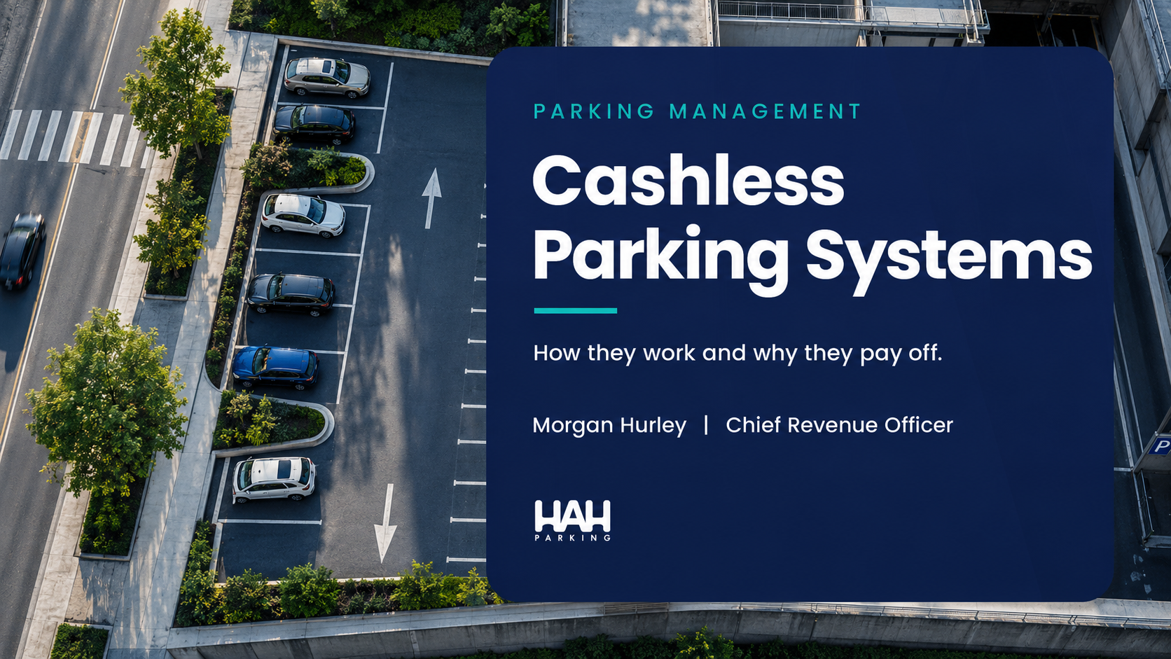Cashless Parking Systems: How They Work and Why They Pay Off