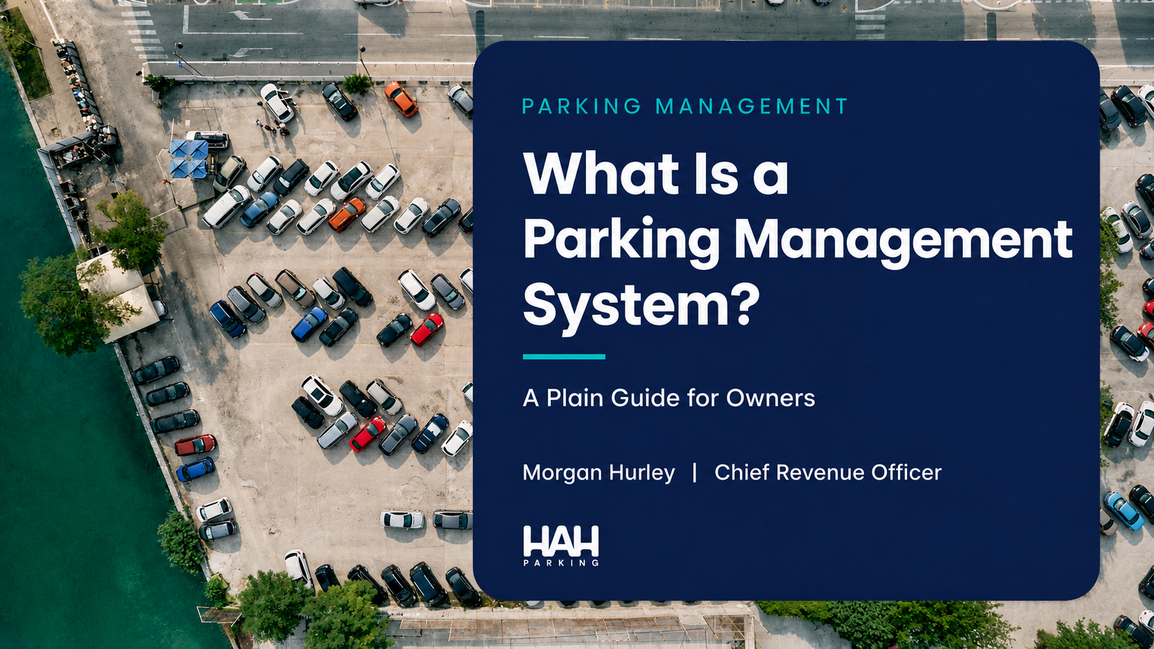 What Is a Parking Management System? A Plain Guide for Owners
