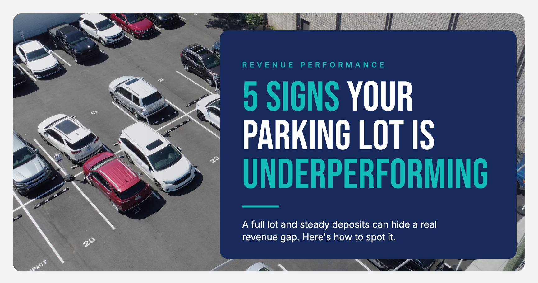 5 Signs Your Parking Lot Is Underperforming (And What to Do About It)