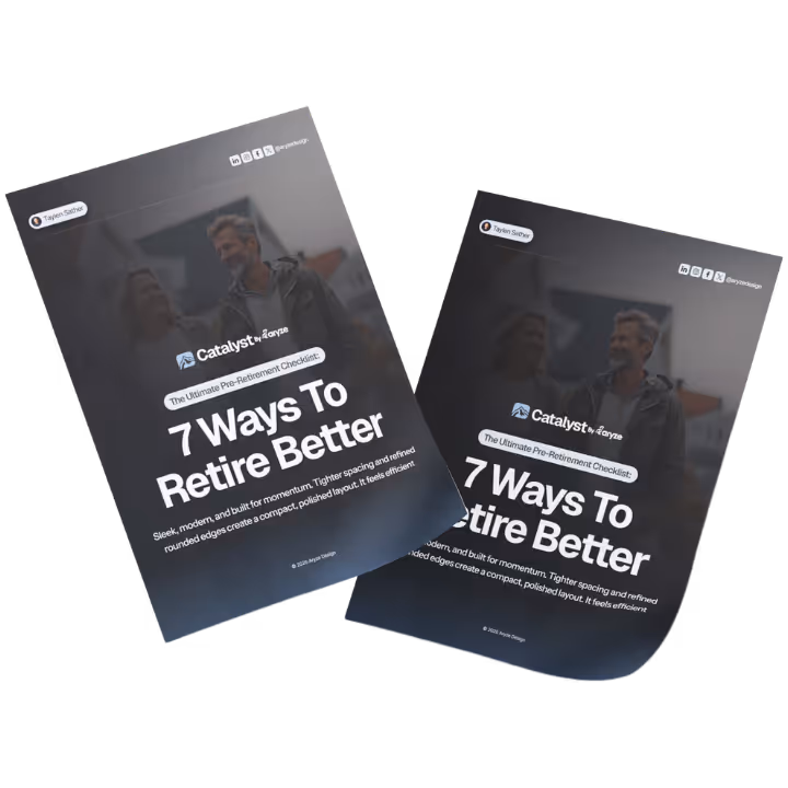 Two tilted digital covers featuring a man smiling with the title '7 Ways To Retire Better' from Catalyst by Daryze, described as the ultimate pre-retirement checklist.