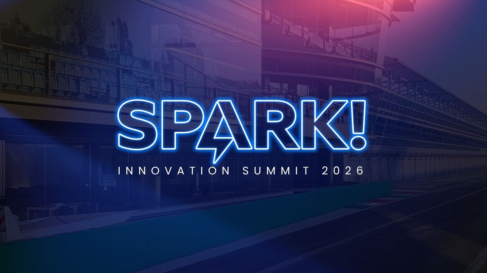 Spark! Innovation Summit 2026 all’Autodromo Nazionale di Monza