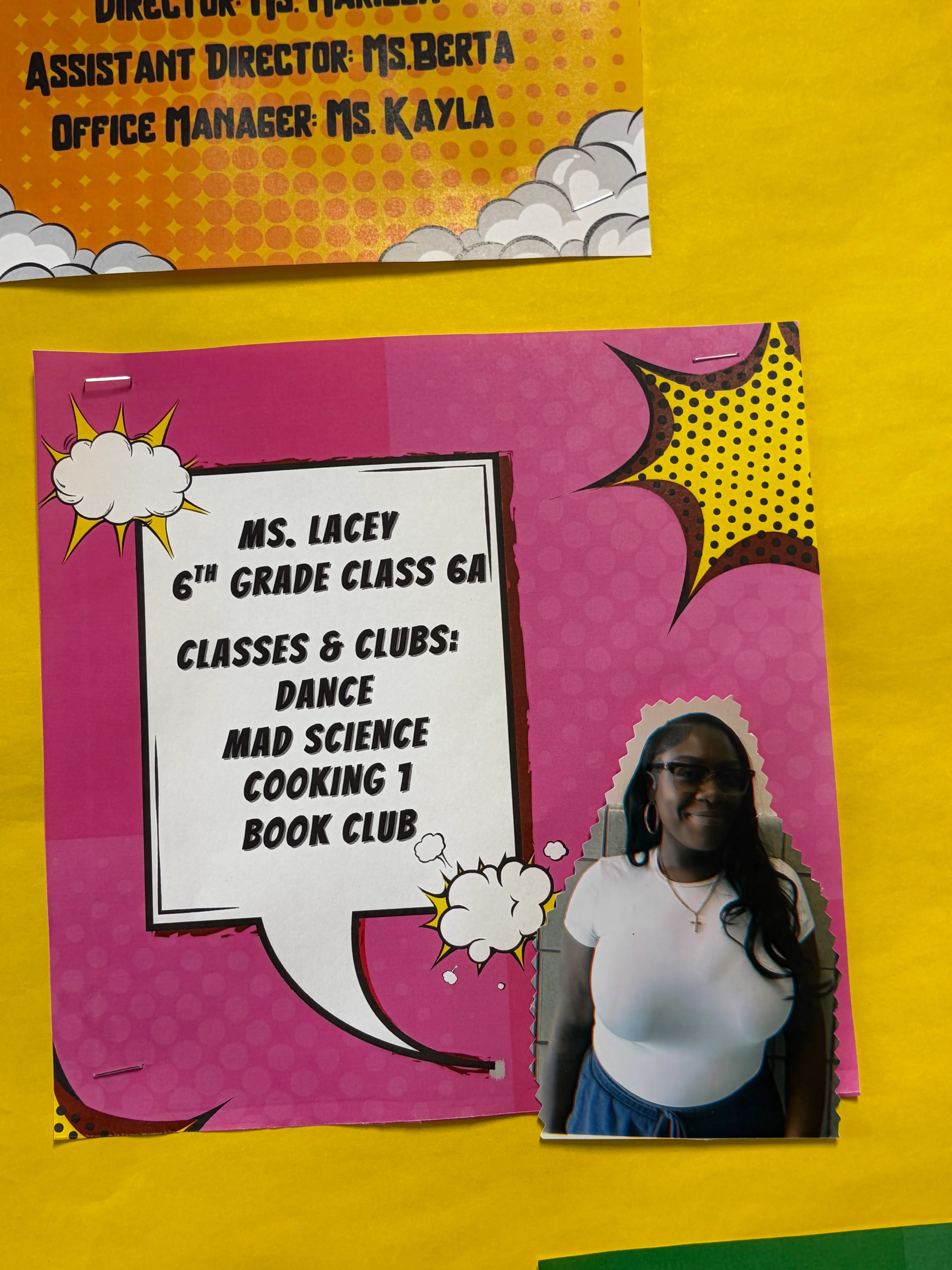 SONYC poster: Ms. Lacey, 6th Grade Class 6A. Classes and clubs: Dance, Mad Science, Cooking 1, Book Club.
