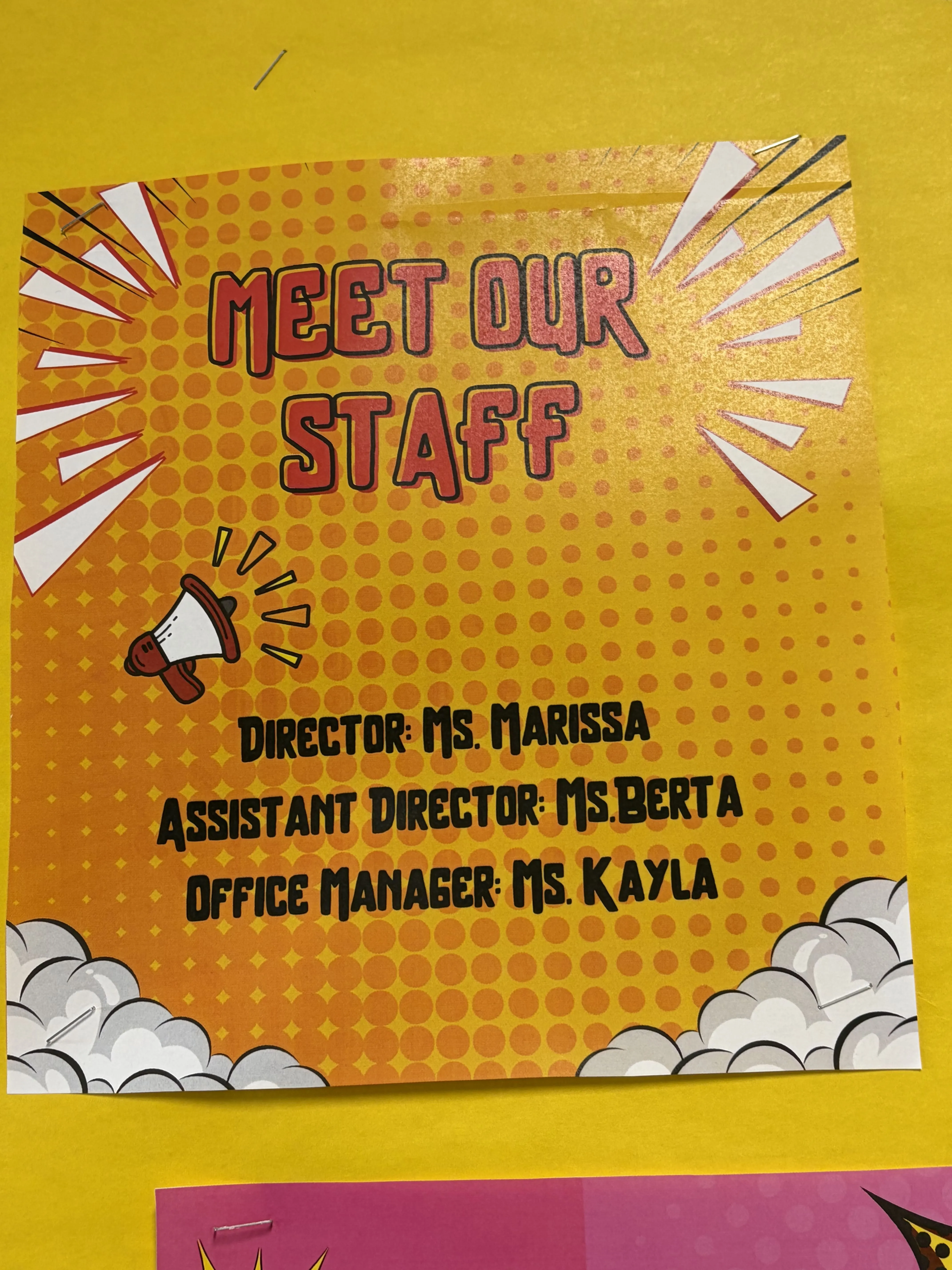 SONYC Meet Our Staff poster: Director Ms. Marissa, Assistant Director Ms. Berta, Office Manager Ms. Kayla.