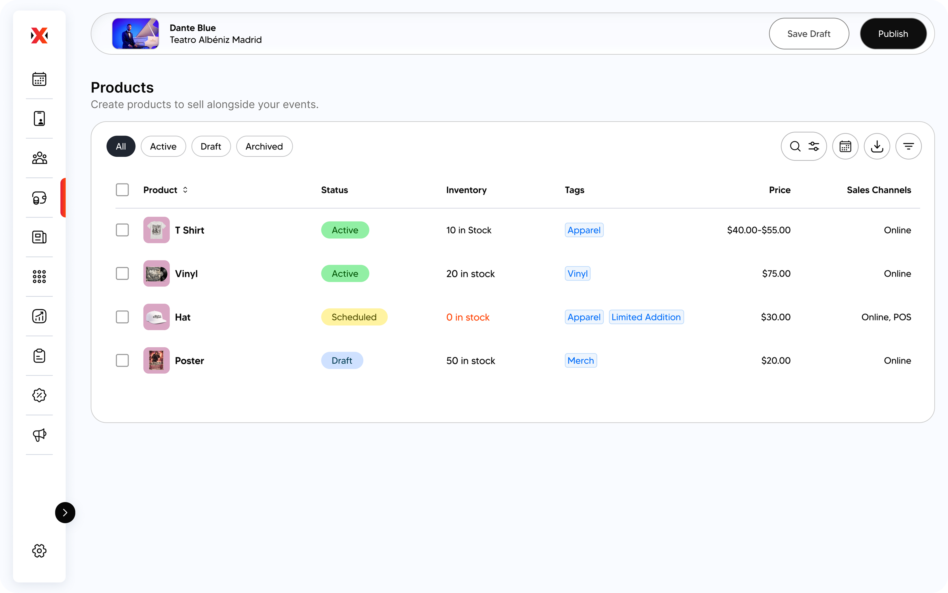 Dashboard showing products for sale at an event with columns for product name, status, inventory, tags, price, and sales channels including T Shirt, Vinyl, Hat, and Poster.