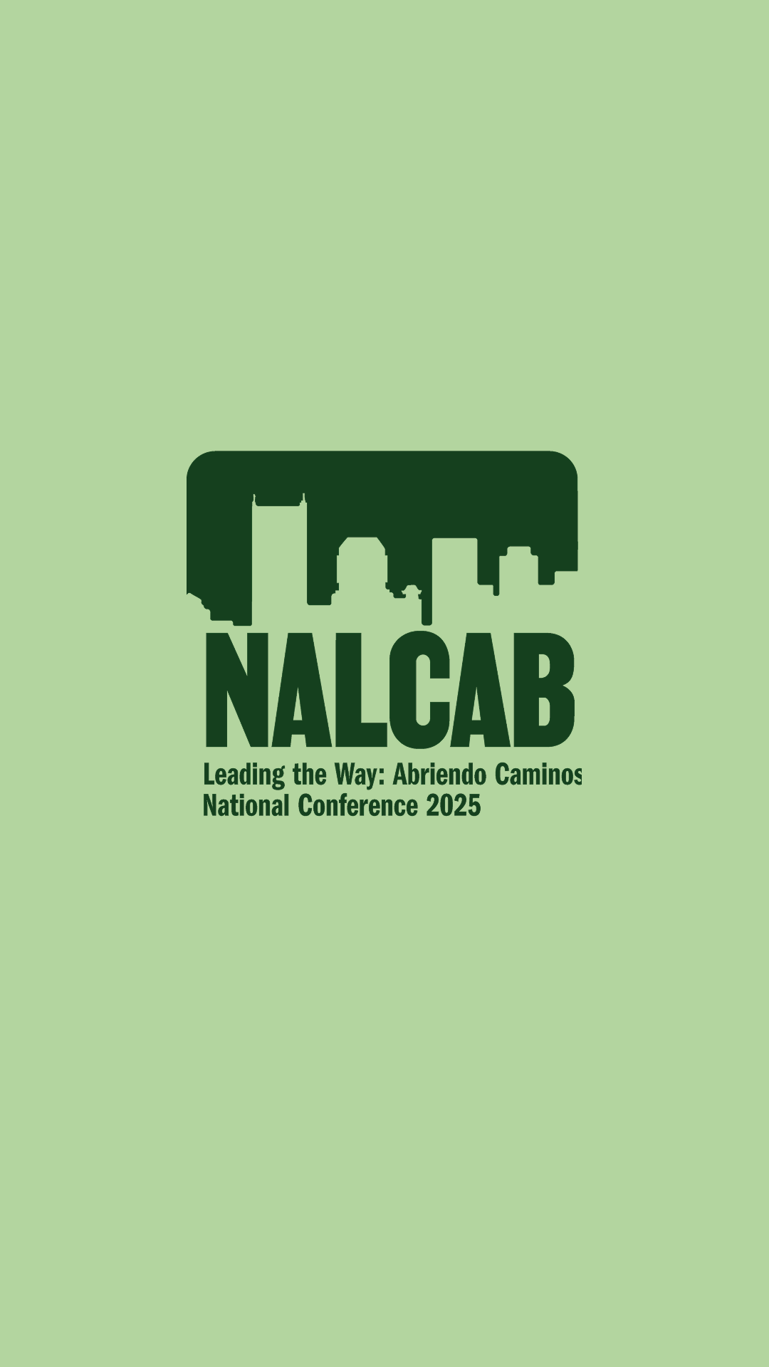 'Leading the Way: Abriendo Caminos' NALCAB 2025 conference poster