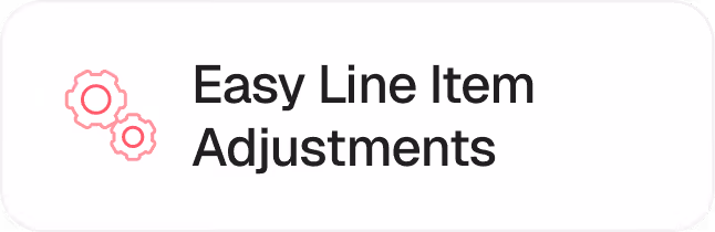 Icon of two pink interlocking gears next to the text 'Easy Line Item Adjustments' on a white rounded rectangle background.