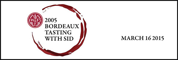 IWFS 2005 Bordeaux Tasting with Sid banner
