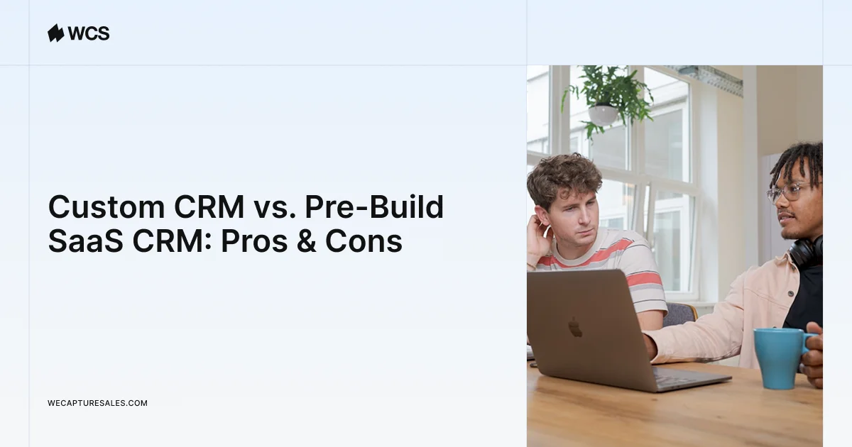 advantages-of-custom-crm-vs-pre-built-saas-crm-cover