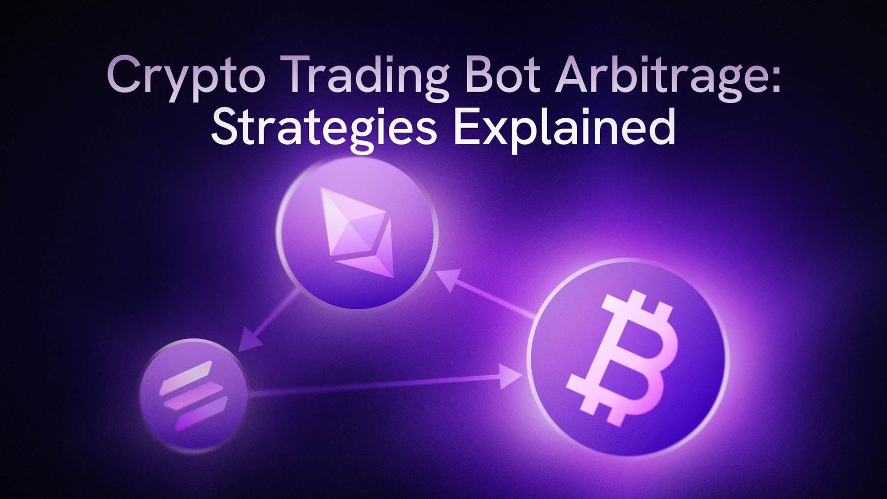 Crypto Trading Bot Arbitrage: Strategy Explained