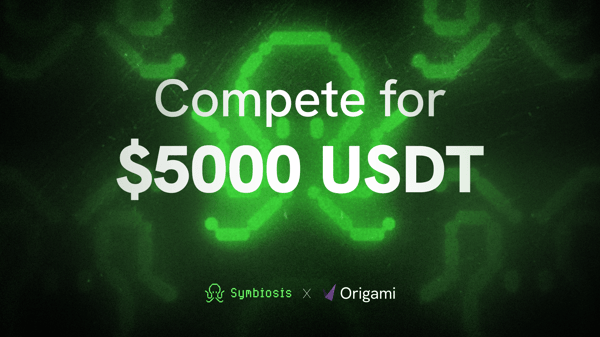 compete for $5000 USDT symbiosis and origami tech competition