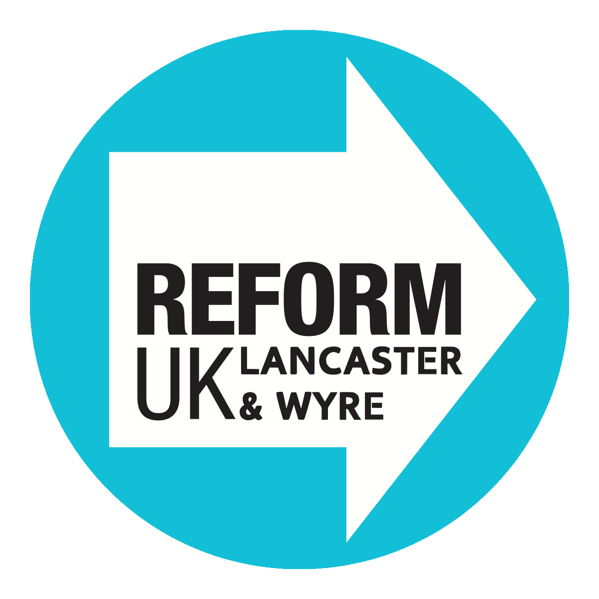 Reform UK Lancaster & Wyre logo with turquoise circle and white arrow
